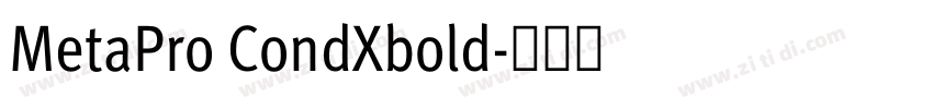 MetaPro CondXbold字体转换 MetaPro CondXbold字体转换
